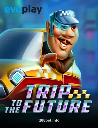 Trip to the Future tt88
